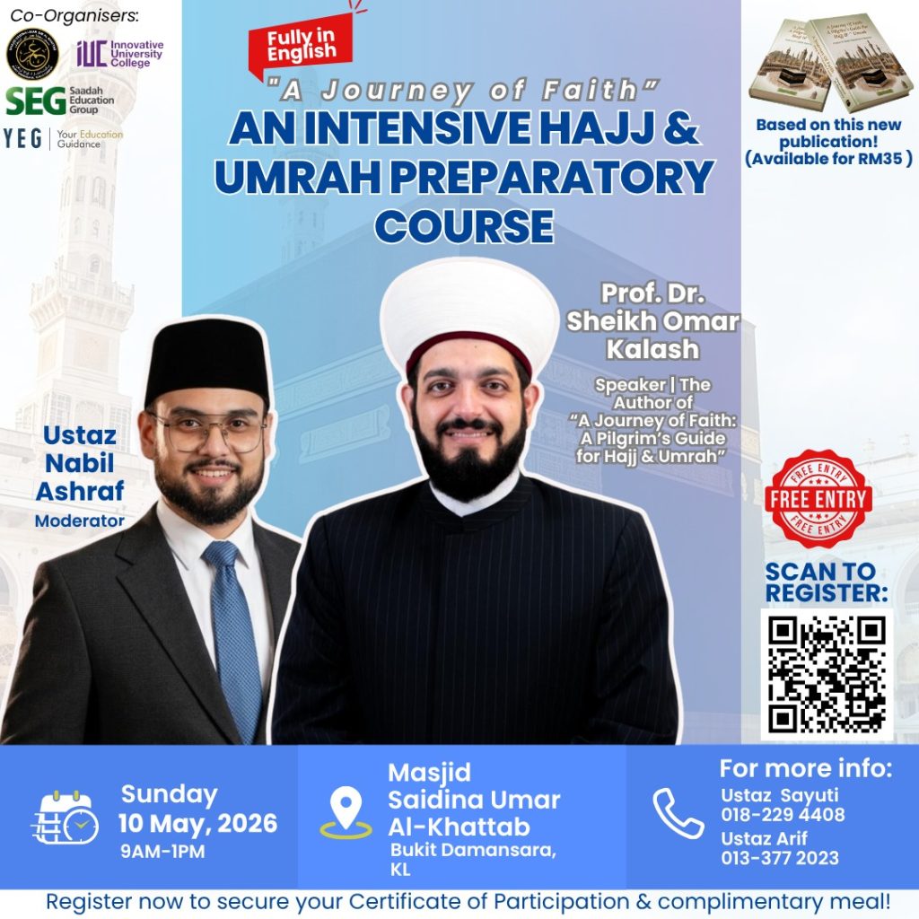 INTENSIVE HAJJ & UMRAH PREPARATORY COURSE: “A JOURNEY OF FAITH”